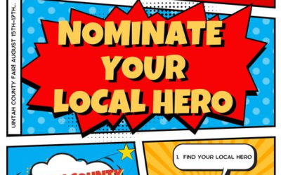 Nominate Your Local Hero Now For The Uintah County Fair Hero Wall