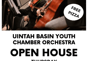 Uintah Basin Youth Chamber Orchestra Open House Tomorrow